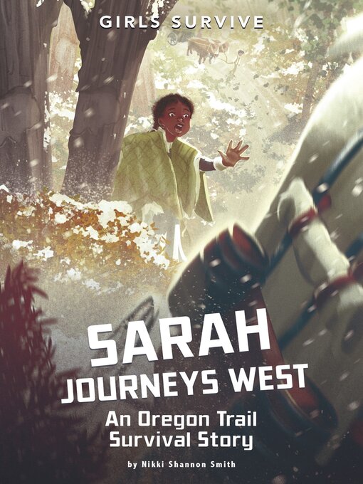 Title details for Sarah Journeys West by Nikki Shannon Smith - Available